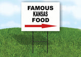 KANSAS FAMOUS FOOD RIGHT ARROW Yard Sign w Stand LAWN SIGN Single