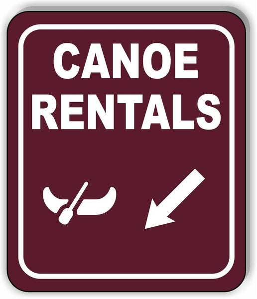 CANOE RENTALS DIRECTIONAL 45 DEGREES DOWN LEFT ARROW Aluminum composite sign