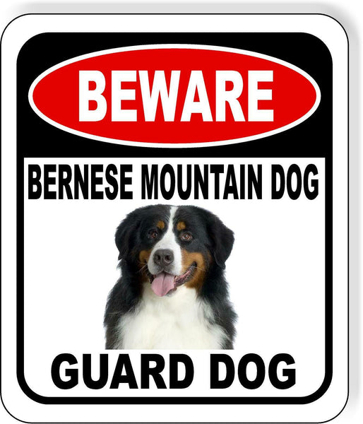 BEWARE BERNESE MOUNTAIN DOG GUARD DOG Metal Aluminum Composite Sign