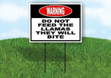warning DO NOT FEED THE LLAMAS THEY WILL BIT Yard Sign Road with Stand LAWN SIGN