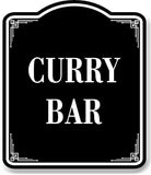 Curry Bar BLACK Aluminum Composite Sign