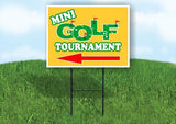 MINI GOLF TOURNAMENT YELLOW Yard Sign Road with Stand LAWN SIGN Single sided