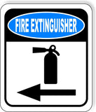 FIRE EXTINGUISHER LEFT ARROW Metal Aluminum composite sign