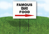 IDAHO FAMOUS FOOD RIGHT ARROW Yard Sign w Stand LAWN SIGN Single