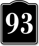 93 Bay Garage Door Plate Field Lane Gate Number BLACK Aluminum Composite Sign