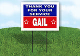 GAIL THANK YOU SERVICE 18 in x 24 in Yard Sign Road Sign with Stand