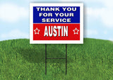 AUSTIN THANK YOU SERVICE 18 in x 24 in Yard Sign Road Sign with Stand