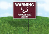 WARNING VENOMOUS SNAKE CROSSING TRAIL Yard Sign Road with Stand LAWN SIGN