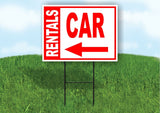 RENTALS CARS BOLD LEFT arrow RED 18inx24in Yard Road Sign w/  Stand