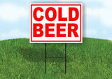 COLD BEER RED WHITE Yard Sign Road with Stand LAWN SIGN