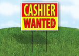 CASHIER DRIVER WANTED RED AND YELLOW Yard Sign Road with Stand LAWN SIGN