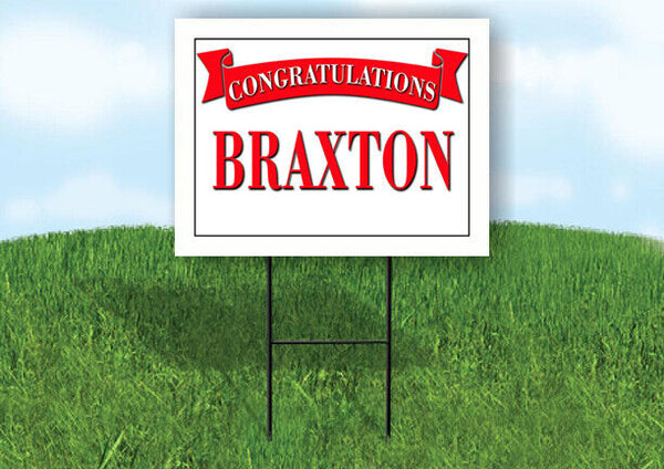 BRAXTON CONGRATULATIONS RED BANNER 18in x 24in Yard sign with Stand