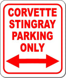 CORVETTE STINGRAY Parking Only Right and Left Arrow Aluminum Composite Sign