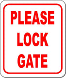 Please locked gate metal outdoor sign long-lasting