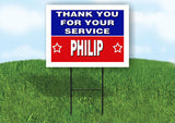 PHILIP THANK YOU SERVICE 18 in x 24 in Yard Sign Road Sign with Stand
