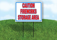 CAUTION FIREWORKS STORAGE AREA RWB 18inx24in Yard  Road Sign w/ Stand