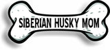 Dog Mom Siberian Husky Bone Car Magnet Bumper Sticker 3"x7"