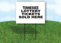 TENNESSEE STATE LOTTERY TICKETS 18 in x24 in Yard Sign Road Sign with Stand