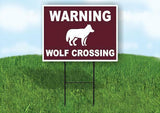 WARNING WOLF CROSSING TRAIL brown Yard Sign Road with Stand LAWN SIGN