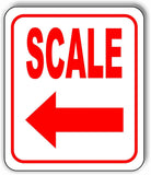 SCALE LEFT ARROW Aluminum Composite Sign