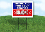 DIAMOND THANK YOU SERVICE 18 in x 24 in Yard Sign Road Sign with Stand