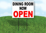 DINING ROOM NOW OPEN BLACK RED Yard Sign Road with Stand LAWN SIGN