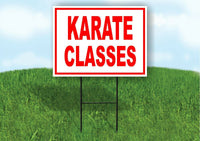 Karate  CLASSES RED for president star Yard Sign Road with Stand LAWN SIGN