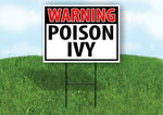 WARNING POISON IVY RED Plastic Yard Sign ROAD SIGN with Stand