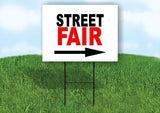 STREET FAIR RIGHT ARROW BLACK Yard Sign Road with Stand LAWN SIGN Single sided