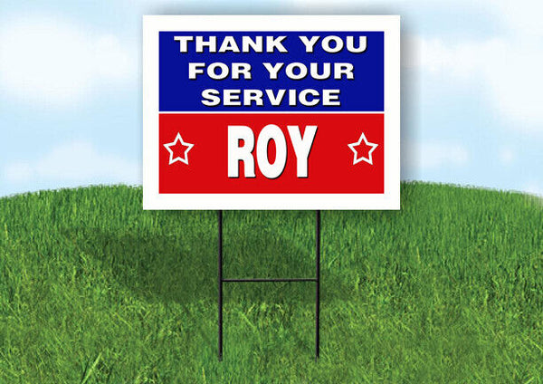 ROY THANK YOU SERVICE 18 in x 24 in Yard Sign Road Sign with Stand