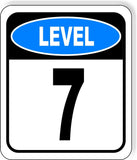 LEVEL 7 PARKING GARAGE Metal Aluminum composite sign