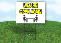 We are open again Yard Sign Road with Stand LAWN SIGN