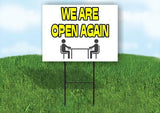 We are open again Yard Sign Road with Stand LAWN SIGN