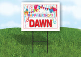 DAWN HAPPY BIRTHDAY BALLOONS 18 in x 24 in Yard Sign Road Sign with Stand