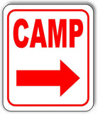 CAMP RIGHT ARROW Metal Aluminum Composite Sign