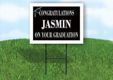 JASMIN CONGRATULATIONS GRADUATION 18 in x 24 in Yard Sign Road Sign with Stand