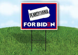 PENNSYLVANIA FOR BIDEN Yard Sign with Stand LAWN SIGN