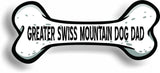 Dog Dad Greater Swiss Mountain Dog Bone Car Magnet Bumper Sticker 3"x7"