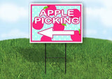 APPLE PICKING LEFT ARROW Yard Sign Road with Stand LAWN SIGN Single sided