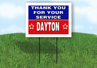 DAYTON THANK YOU SERVICE 18 in x 24 in Yard Sign Road Sign with Stand