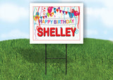 SHELLEY HAPPY BIRTHDAY BALLOONS 18 in x 24 in Yard Sign Road Sign with Stand