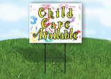 Child Care Available Plastic Yard Sign ROAD SIGN with Stand
