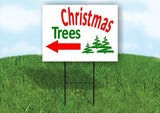 Christmas trees Left arrow red Yard Sign with Stand LAWN SIGN