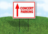 CONCERT PARKING STRAIGHT arrow red Yard Sign with Stand LAWN SIGN