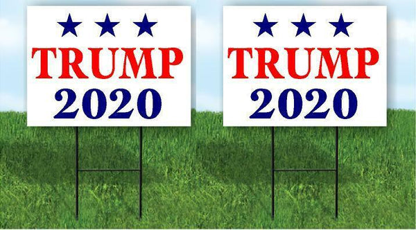 2 Pack Donald Trump 2020 POLITICAL Yard Sign ROAD SIGN w stands large 18"x24"