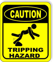 CAUTION TRIPPING HAZARD Metal Aluminum Composite YELLOW SAFETY Sign