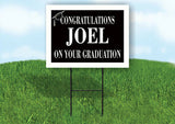 JOEL CONGRATULATIONS GRADUATE 18 in x 24 in Yard Sign Road Sign with Stand
