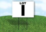 LOT I BLACK WHITE Yard Sign with Stand LAWN SIGN