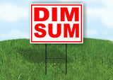 DIM SUM RED WHITE Yard Sign Road with Stand LAWN SIGN