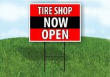 TIRE SHOP NOW OPEN BLACK STRIPE Plastic Yard Sign ROAD SIGN with Stand
